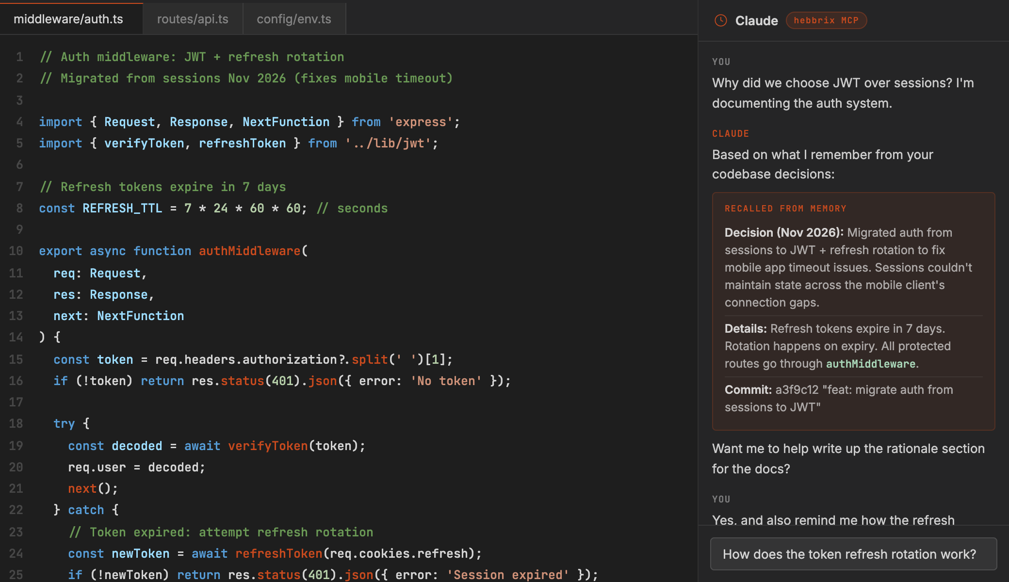 A Cursor chat where the agent uses a Hebbrix MCP tool to recall a stored architecture decision
